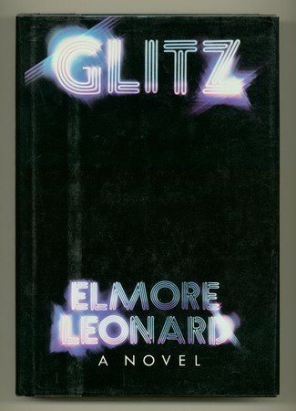 Elmore Leonard/Glitz